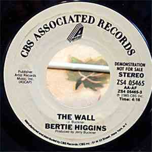 Bertie Higgins - The Wall