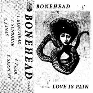 Bonehead  - Love Is Pain
