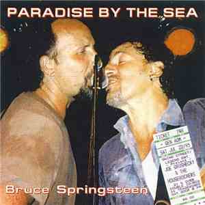 Bruce Springsteen - Paradise By The Sea