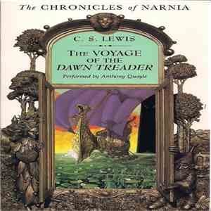 C. S. Lewis, Anthony Quayle - The Chronicles Of Narnia: The Voyage Of The D ...