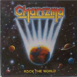 Charizma  - Rock The World