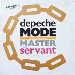 Depeche Mode - Master And Servant (Slavery Whip Mix) = Señor Y Esclavo