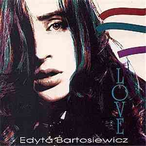 Edyta Bartosiewicz - Love