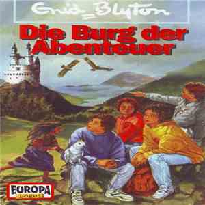 Enid Blyton - Die Burg Der Abenteuer
