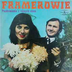 Framerowie - Pozdrowienia Z Różnych Stron