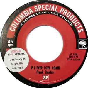 Frank Sinatra - If I Ever Love Again