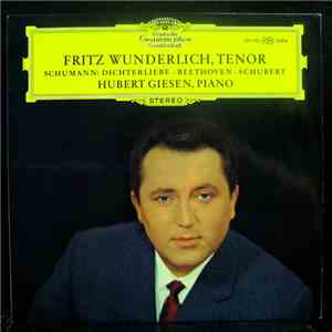 Fritz Wunderlich, Hubert Giesen - Fritz Wunderlich, Tenor - Schumann: Dicht ...