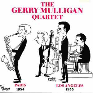 Gerry Mulligan Quartet - Paris 1954 / Los Angeles 1953