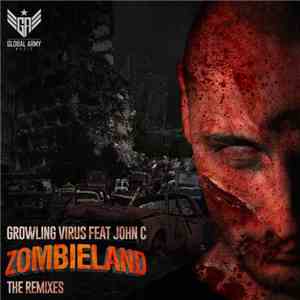 Growling Virus - Zombieland - The Remixes