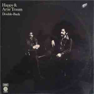 Happy And Artie Traum - Double-Back