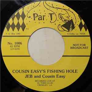 Jeb And Cousin Easy - Cousin Easy's Fishing Hole