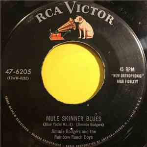 Jimmie Rodgers -  Mule Skinner Blues (Blue Yodel No. 8)