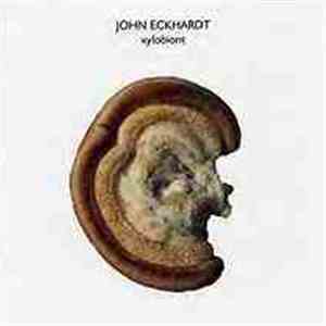 John Eckhardt - Xylobiont