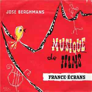 José Berghmans - Musique De Films