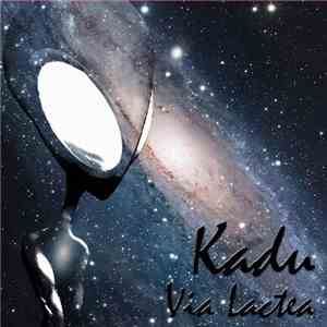 Kadu - Via Lactea