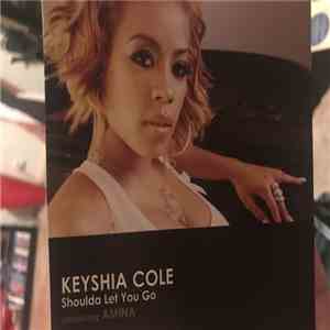 Keyshia Cole Featuring Amina - Shoulda Let You Go