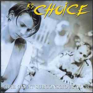 K's Choice - The Great Subconscious Club
