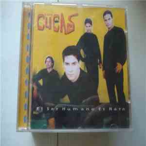 Los Cucas - El Ser Humano Es Raro