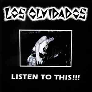 Los Olvidados  - Listen To This!!!