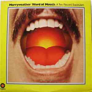 Merryweather - Word Of Mouth