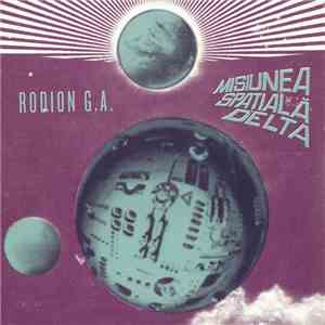 Rodion G.A. - Misiunea Spațială Delta