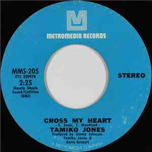 Tamiko Jones - Cross My Heart / Since I Don't Have You