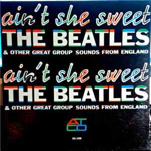 The Beatles - Ain't She Sweet
