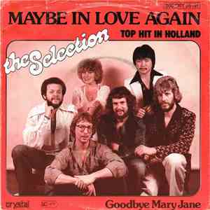 The Selection - Maybe In Love Again