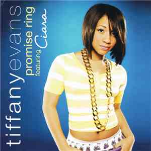Tiffany Evans Featuring Ciara  - Promise Ring