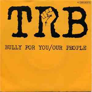 Tom Robinson Band - Bully For You