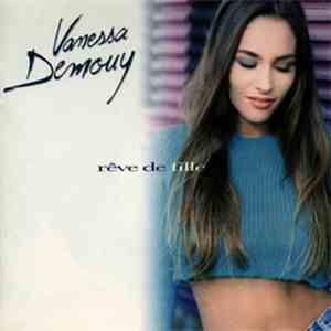 Vanessa Demouy - Rêve De Fille