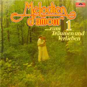 Various - Melodien D'amour 1 ... Zum Träumen Und Verlieben