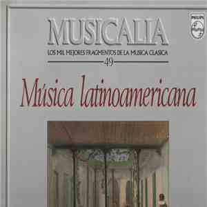 Various - Musicalia 49. Música Latinoamericana