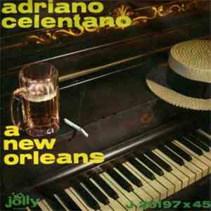 Adriano Celentano - A New Orleans