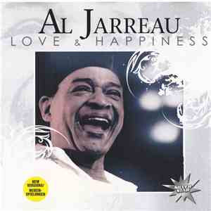 Al Jarreau - Love & Happiness