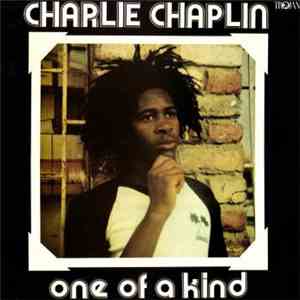 Charlie Chaplin  - One Of A Kind