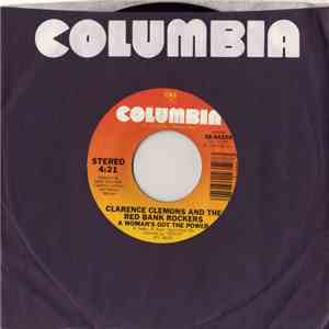 Clarence Clemons And The Red Bank Rockers - A Woman's Got The Power