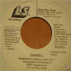 Daniel - I Bow My Head (When They Say Grace)