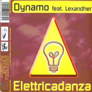 Dynamo  Feat. Lexandher - Elettricadanza