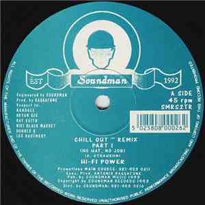 Hi-Fi Power - Chill Out (Remixes)
