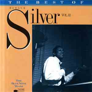 Horace Silver - The Best Of Horace Silver Vol. II