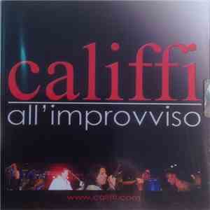 I Califfi - All'improvviso