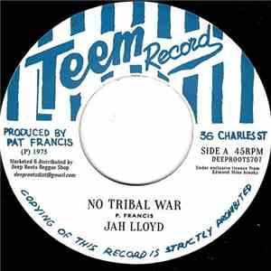 Jah Lloyd / Bunny & Herman - No Tribal War/Ark Of The Covenant