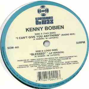 Kenny Bobien - I Can't Give You Anything / Blessed