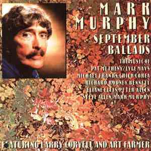 Mark Murphy Featuring Larry Coryell And Art Farmer - September Ballads