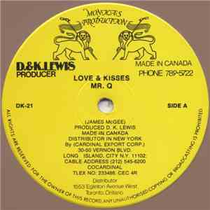 Mr. Q  - Love And Kisses