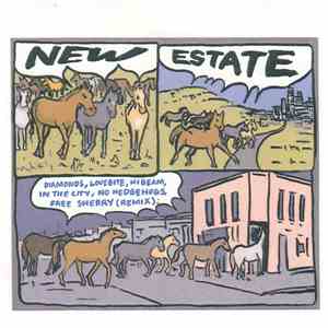 New Estate - Diamonds, Lovebite, Hibeam, In The City, No Hedgehogs, Free Sh ...