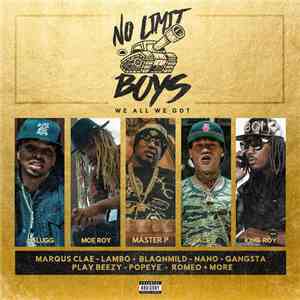 No Limit Boys - We All We Got