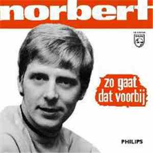 Norbert - Zo Gaat Dat Voorbij / Waar Is De Tijd?