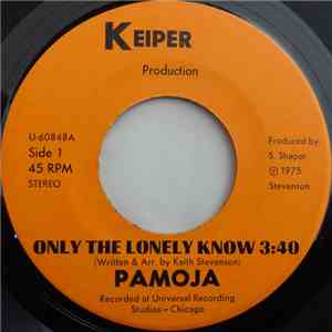 Pamoja - Only The Lonely Know